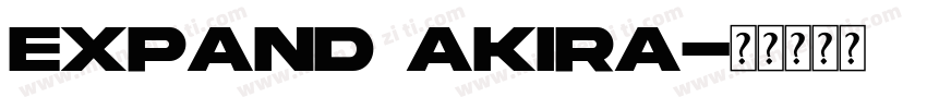 expand akira字体转换